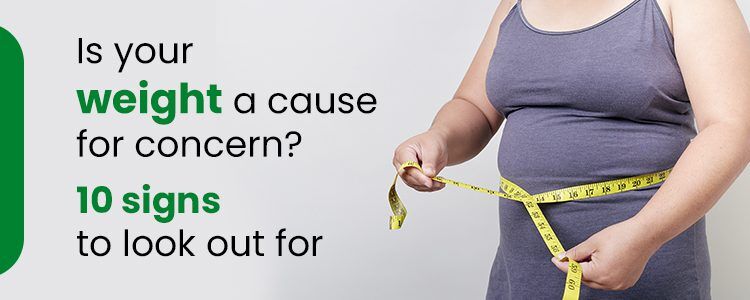 Is-Your-Weight-a-Cause-for-Concern.10-Signs-to-Look-Out-For